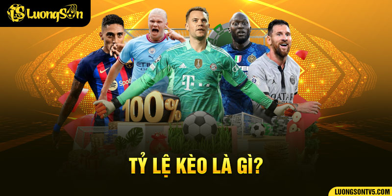 Giới thiệu ngắn về tỷ lệ kèo